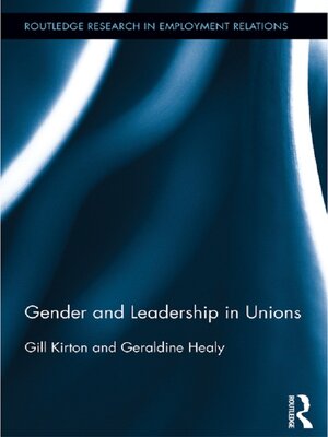 cover image of Gender and Leadership in Unions